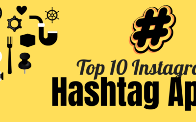 Top 10 Instagram Hashtag Apps