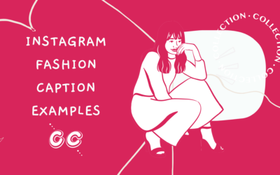7 Best Instagram Captions from Fashion Brands We Love