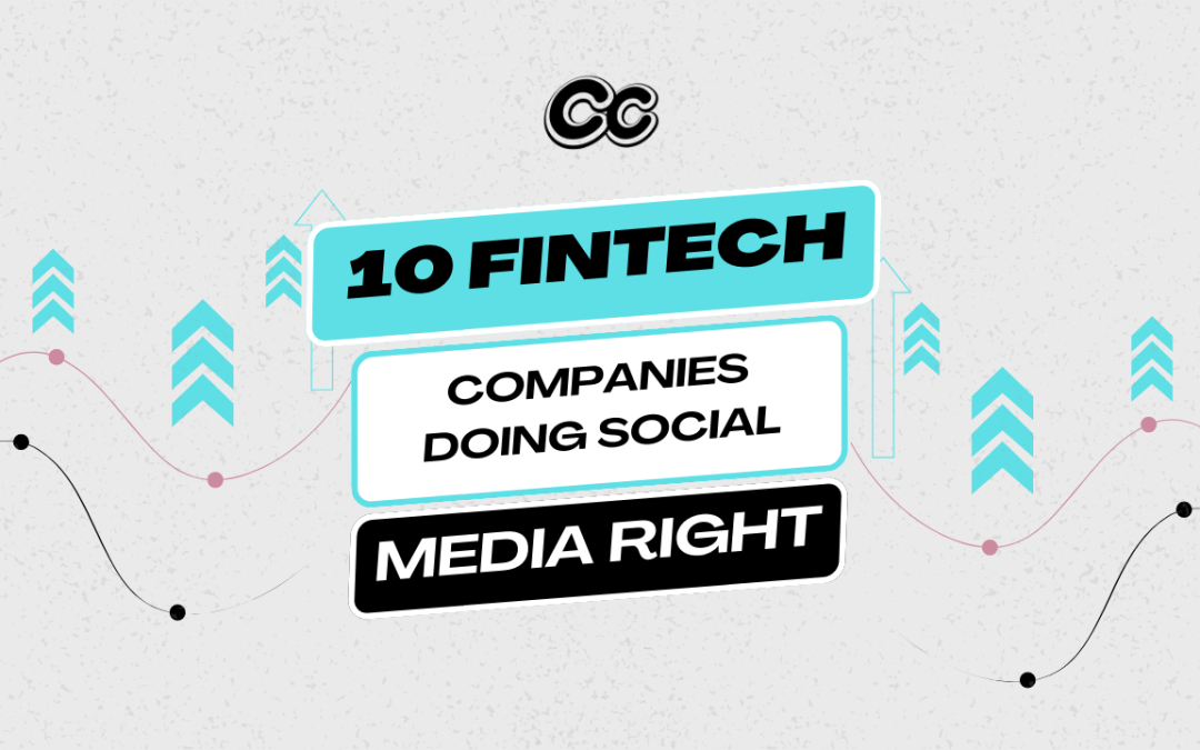 10 Fintech Companies Doing Social Media Right (Examples)